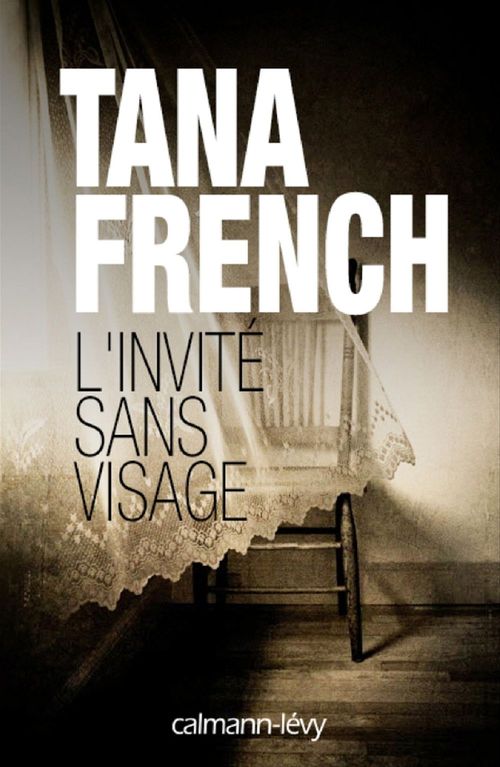 ebook cover of L'Invité sans visage, by Tana French
