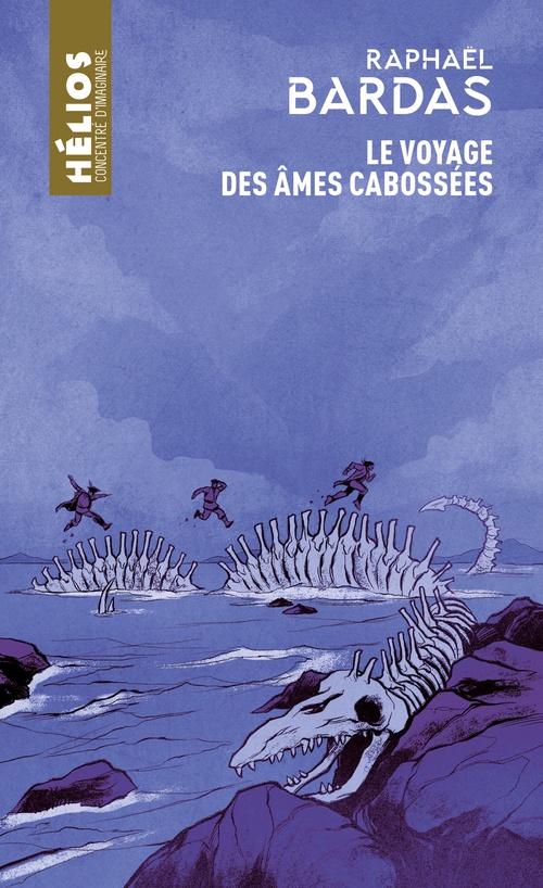 Couverture ebook de Le Voyage des âmes cabossées, de Raphaël Bardas