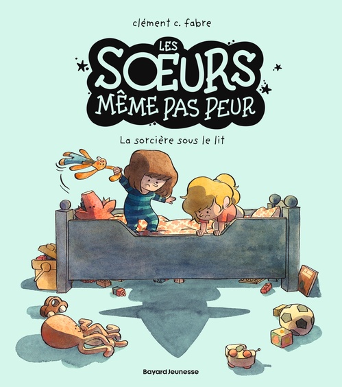 ebook cover of Les soeurs même pas peur, Tome 01, by Clément C. Fabre