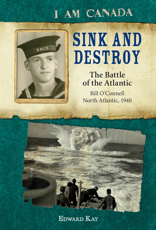 Couverture ebook de I Am Canada: Sink and Destroy, de Edward Kay
