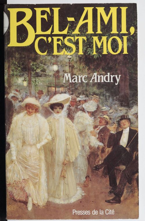 Couverture ebook de Bel-Ami, c'est moi, de Andry