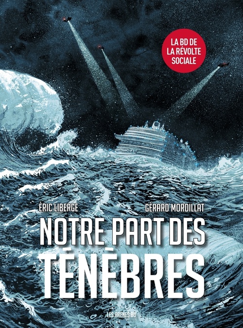 ebook cover of Notre part des ténèbres, by Eric Liberge, Gérard Mordillat