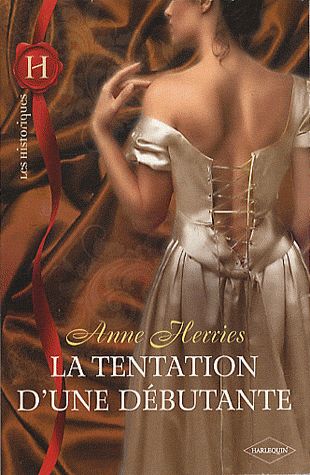 ebook cover of La tentation d'une débutante, by Anne Herries