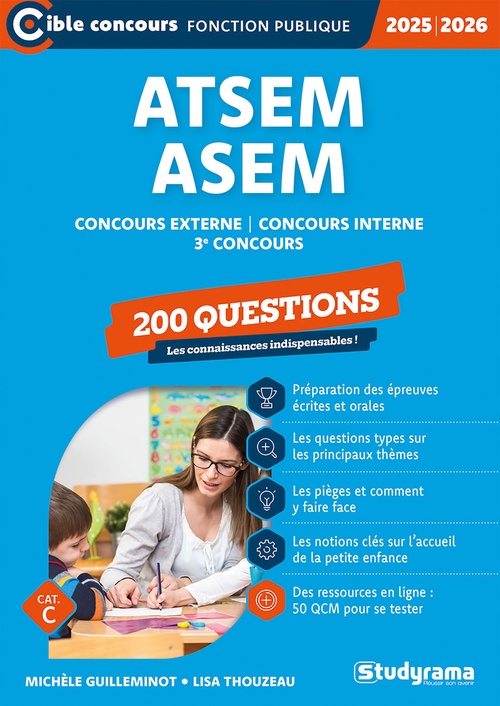 ebook cover of ATSEM-ASEM - Concours externe - Concours interne - 3e concours - 200 questions - Catégorie C - Concours 2025-2026, by Lisa Thouzeau, Michèle Guilleminot