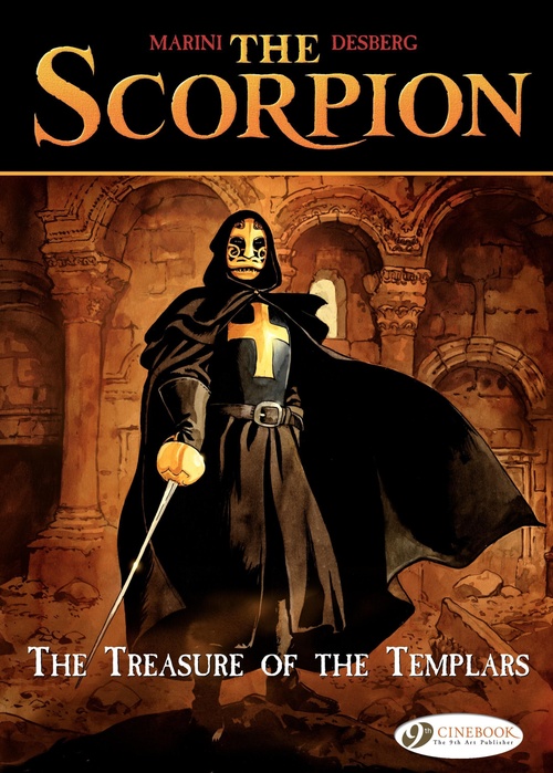 Couverture ebook de The Scorpion - Volume 4 - The Treasure of the Templars, de Stephen Desberg, Enrico Marini