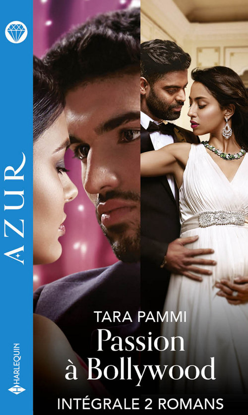Couverture ebook de Passion à Bollywood - Intégrale 2 romans, de Tara Pammi