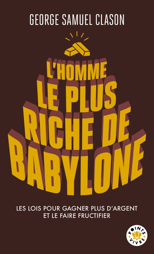 ebook cover of L'Homme le plus riche de Babylone, by George Samuel Clason