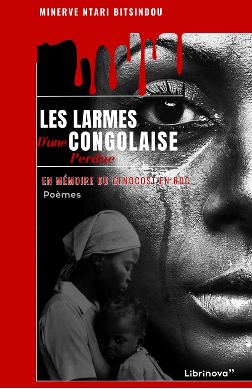 Couverture ebook de Les Larmes d'une congolaise perdue, de Minerve Ntari Bitsindou