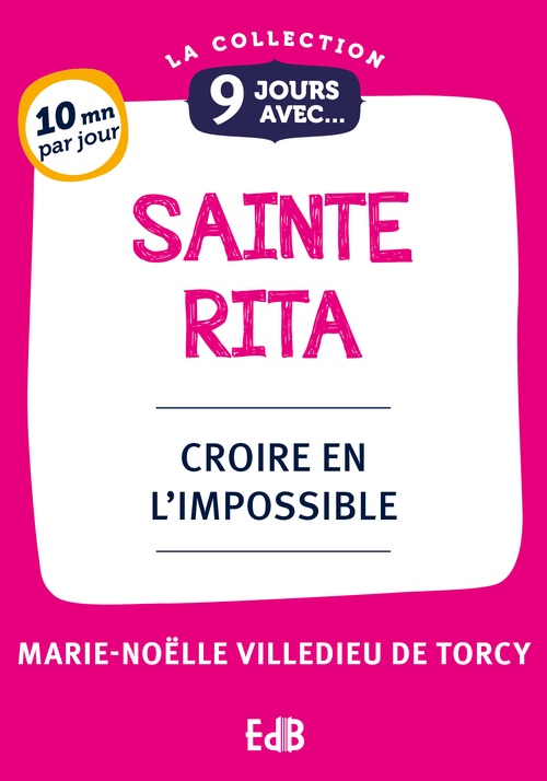 ebook cover of 9 jours avec sainte Rita, by Marie-Noëlle Villedieu de Torcy