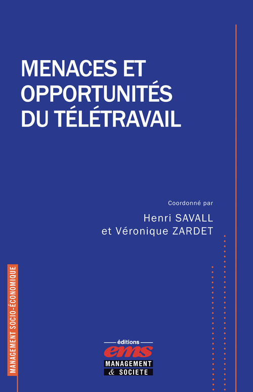 Couverture ebook de Menaces et opportunités du télétravail, de Véronique Zardet, Henri Savall