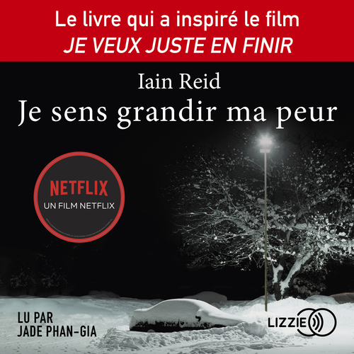 audiobook cover of Je sens grandir ma peur, by Iain Reid