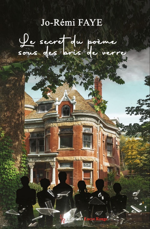 Couverture ebook de Le secret du poème sous des bris de verre, de Jo-Rémy FAYE