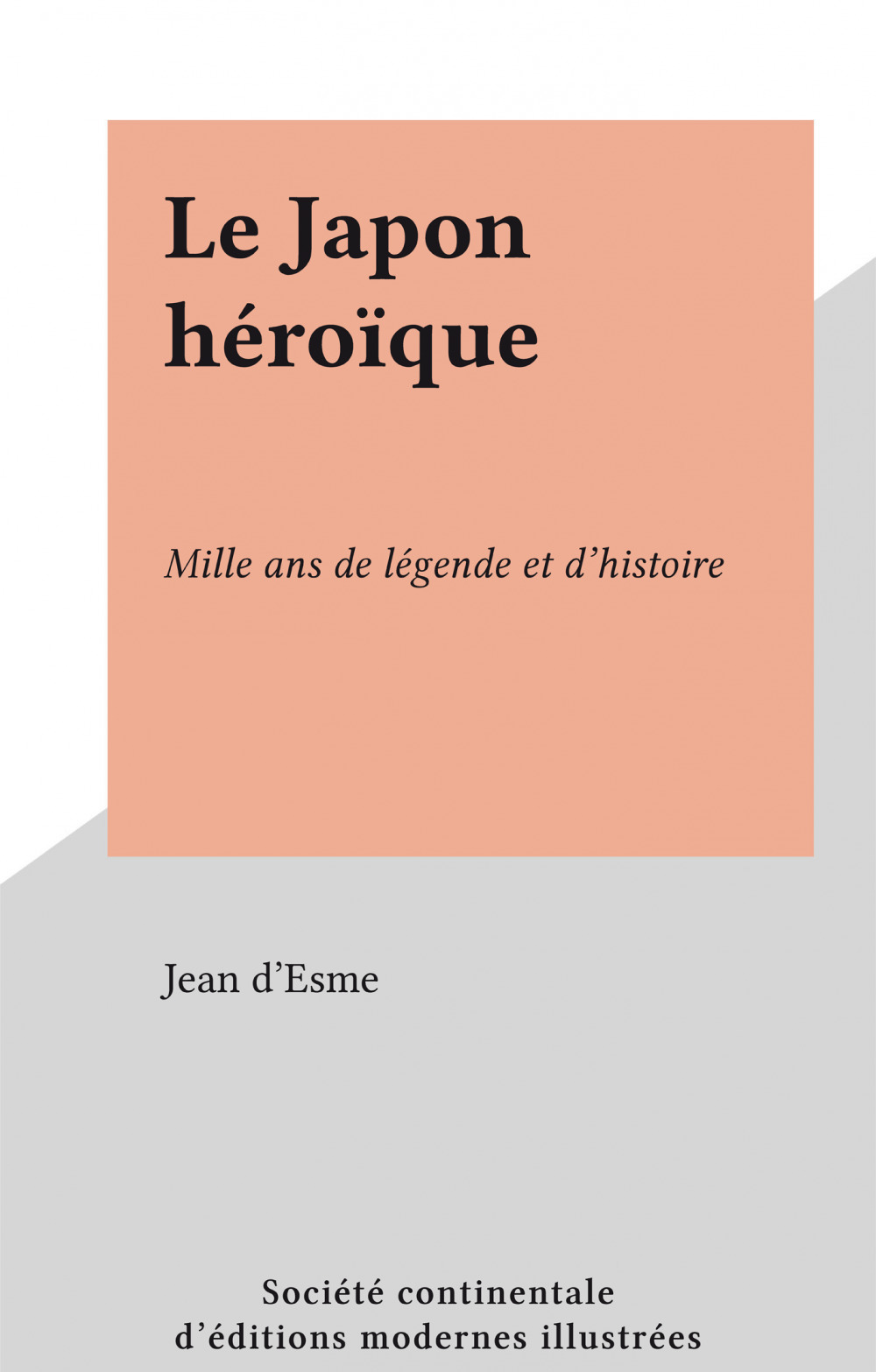 ebook cover of Le Japon héroïque, by Jean D'Esme