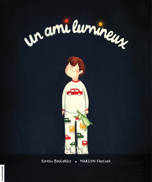 ebook cover of Un ami lumineux, by Simon Boulerice