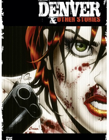 ebook cover of Denver & other stories, by Phil Noto, Jimmy Palmiotti, Justin Gray, Pier Brito