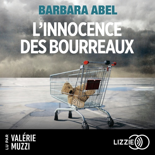 audiobook cover of L'innocence des bourreaux, by Barbara Abel