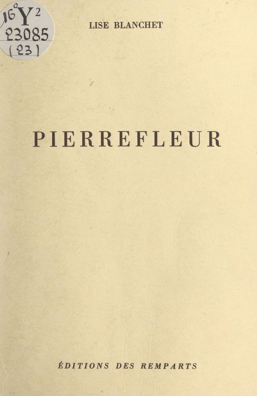 Couverture ebook de Pierrefleur, de Lise Blanchet