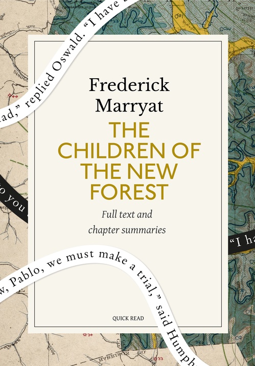 Couverture ebook de The Children of the New Forest: A Quick Read edition, de Frederick Marryat, Quick Read