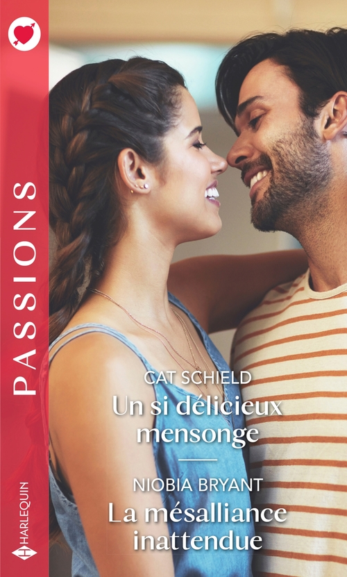 ebook cover of Un si délicieux mensonge - La mésalliance inattendue, by Cat Schield, Niobia Bryant