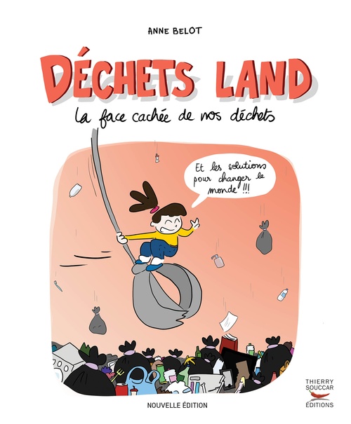 Couverture ebook de Déchets land - La face cachée de nos déchets, de Anne Belot