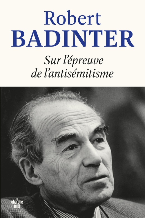 ebook cover of Sur l'épreuve de l'antisémitisme, by Robert Badinter