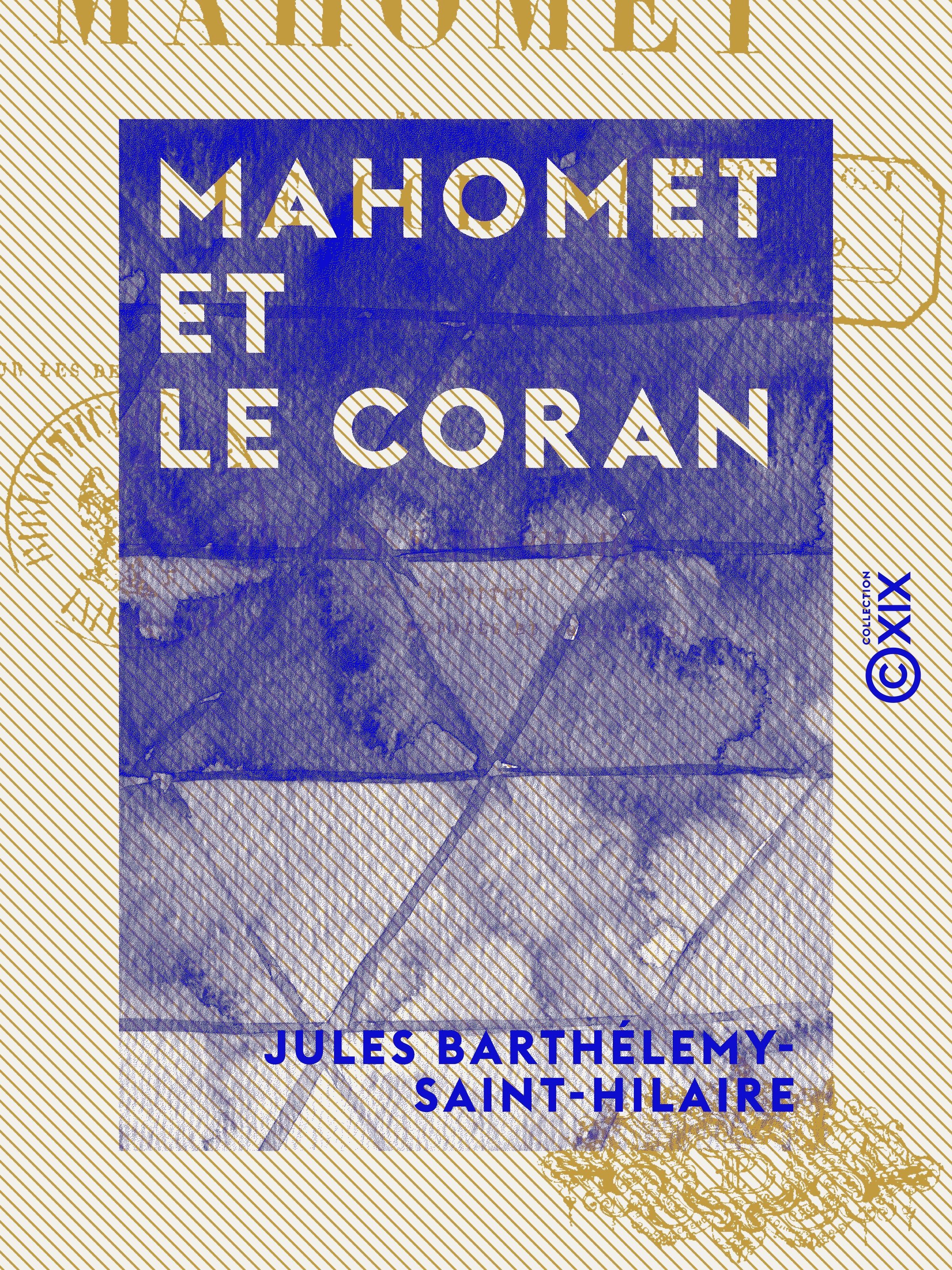 Couverture ebook de Mahomet et le Coran - Précédé d'une introduction sur les devoirs mutuels de la philosophie et de la religion, de Jules Barthelemy-Saint-Hilaire