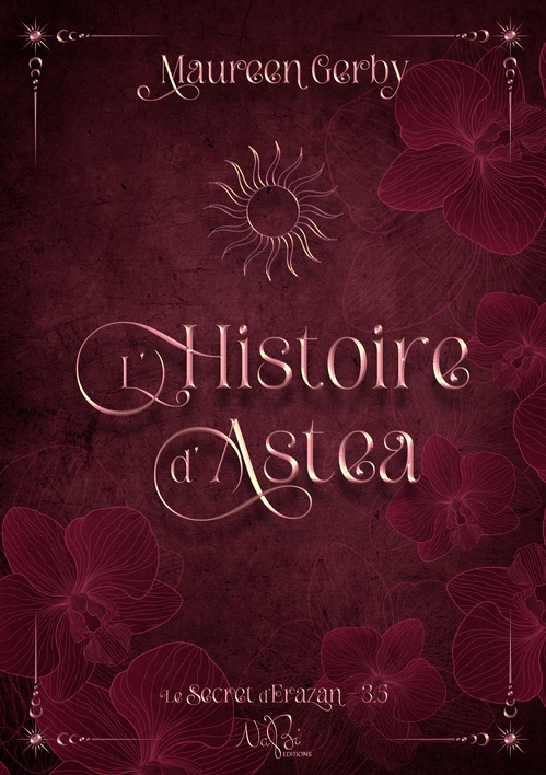 ebook cover of L'Histoire d'Astea, by Maureen Gerby