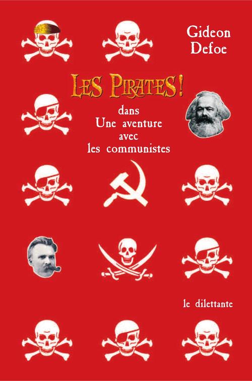 Couverture ebook de Les Pirates ! dans: Une aventure avec les communistes, de Gideon Defoe