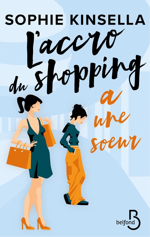 ebook cover of L'accro du shopping a une soeur, by Sophie Kinsella