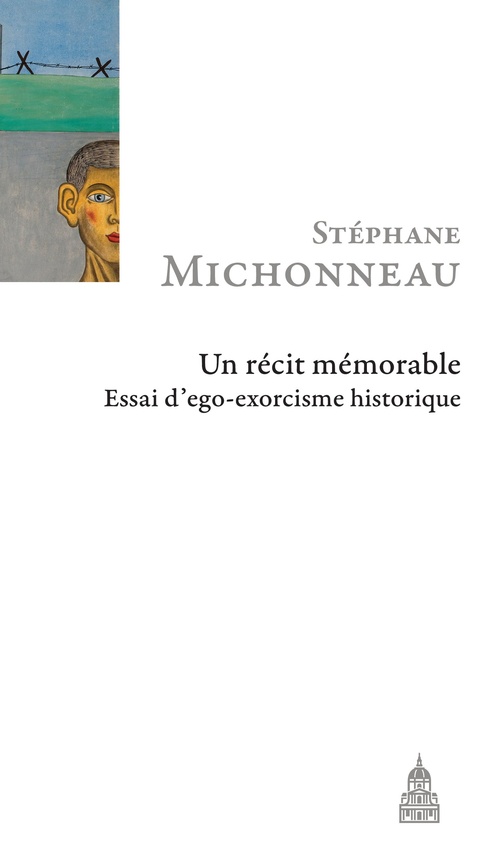 Couverture ebook de Un récit mémorable, de Stéphane Michonneau