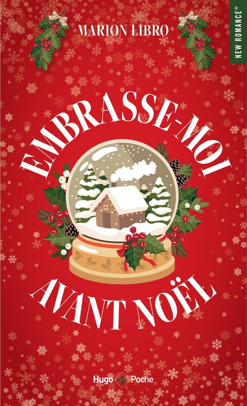 Couverture ebook de Embrasse-moi avant Noël, de Marion Libro