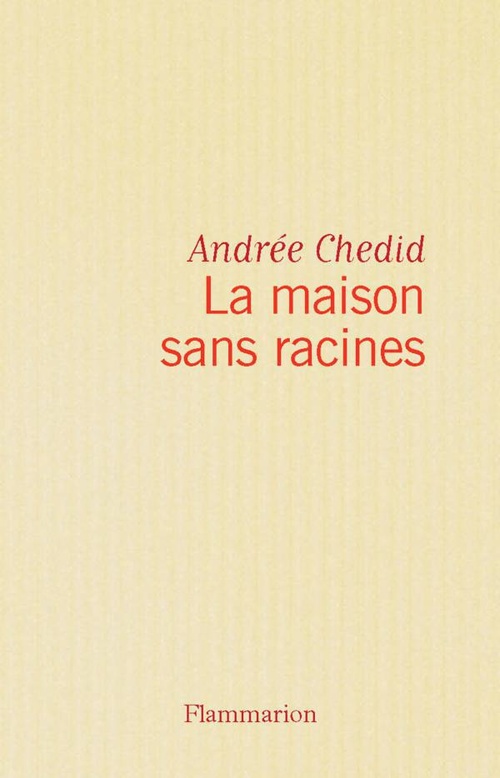 Couverture ebook de La maison sans racines, de Andrée Chédid