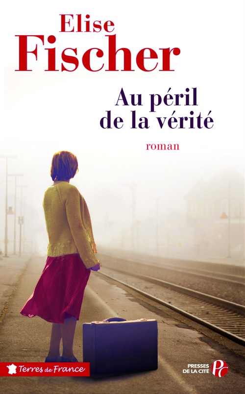 ebook cover of AU PERIL DE LA VERITE, by Élise Fischer
