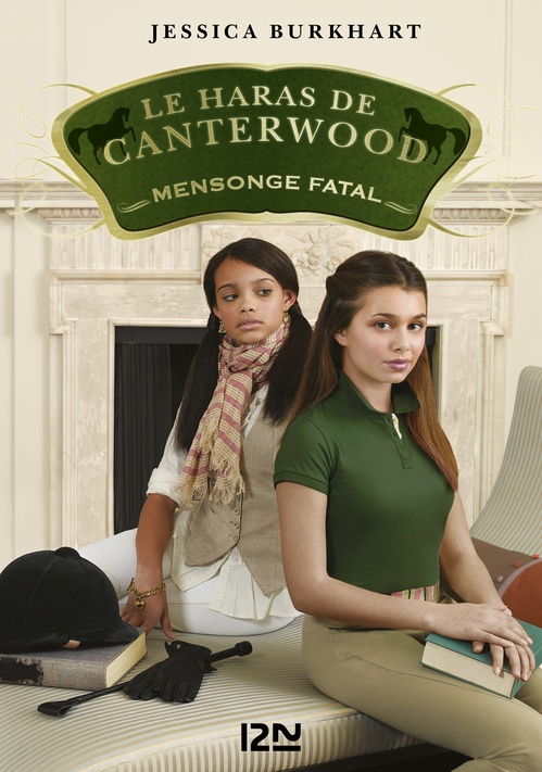 ebook cover of Le haras de Canterwood - tome 6 Mensonge fatal, by Jessica Burkhart