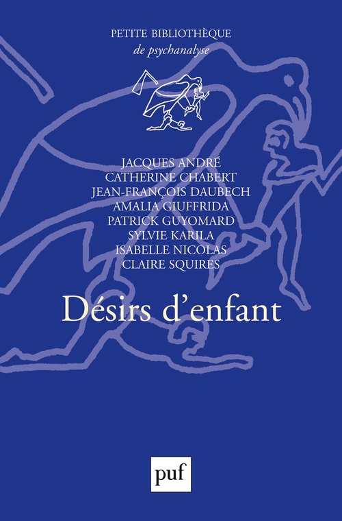 Couverture ebook de Désirs d'enfant, de Jacques André, Catherine Chabert, Collectif