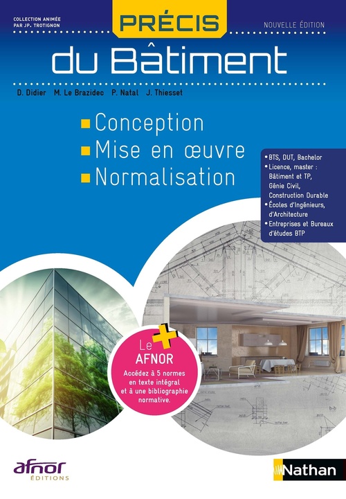 ebook cover of Précis du bâtiment - Conception, mise en oeuvre, normalisation (Afnor-Nathan) Elève - 2023 Livre en Ligne, by Dominique Didier, Michel Le Brazidec, Patrick Nataf, Joël Thiesset