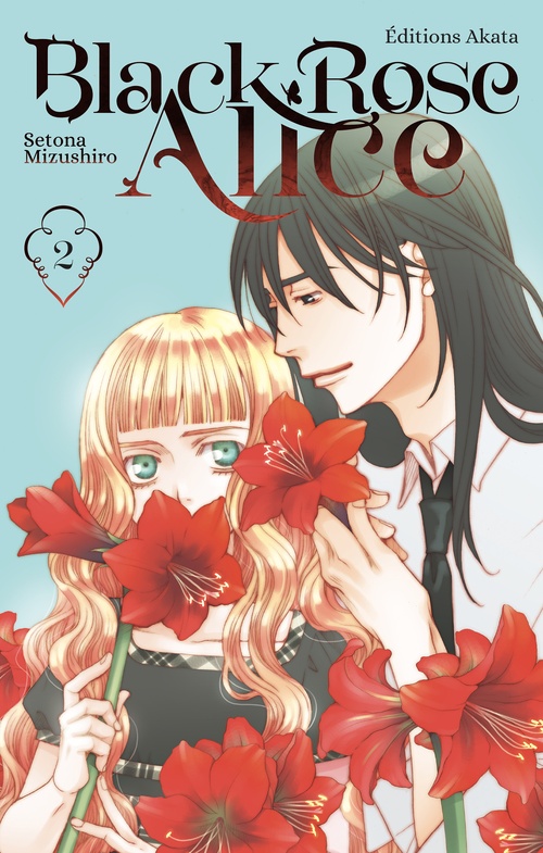 Couverture ebook de Black Rose Alice - Nouvelle édition - Tome 2 (VF), de Setona Mizushiro