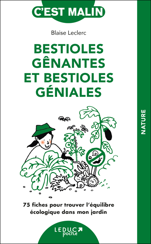 Couverture ebook de Bestioles gênantes et bestioles géniales, c'est malin, de Blaise Leclerc