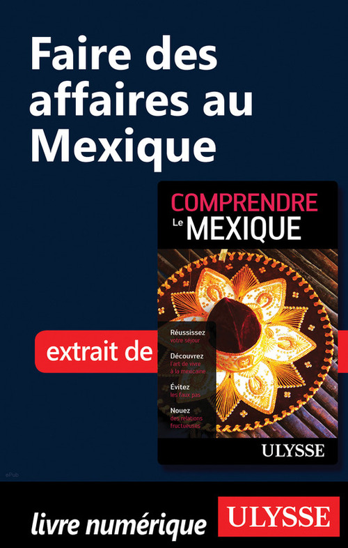 ebook cover of Faire des affaires au Mexique, by Françoise Roy