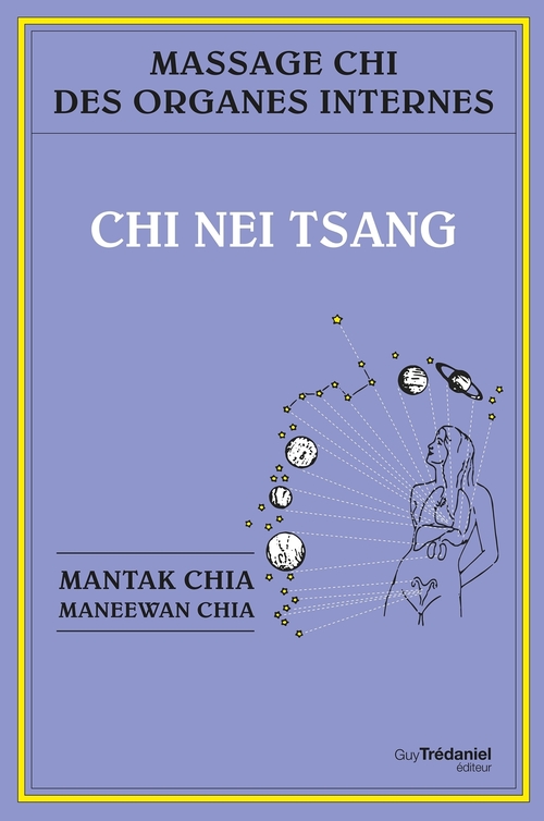 ebook cover of Chi nei tsang : Massage chi des organes internes, by Maneewan Chia, Mantak Chia