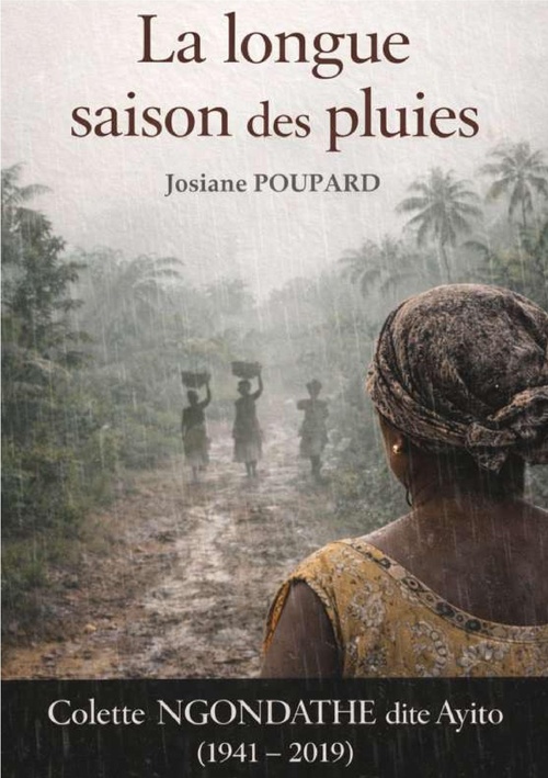 Couverture ebook de La Longue Saison des pluies, de Josiane Poupard