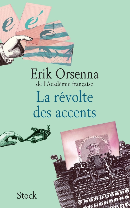 Couverture ebook de La révolte des accents, de Erik Orsenna