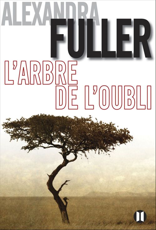 ebook cover of L'arbre de l'oubli, by Alexandra Fuller