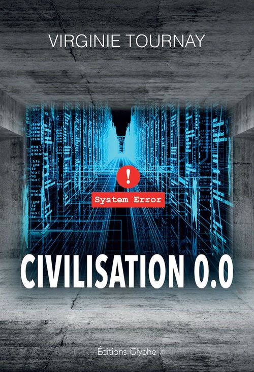 Couverture ebook de Civilisation 0.0, de Virginie Tournay