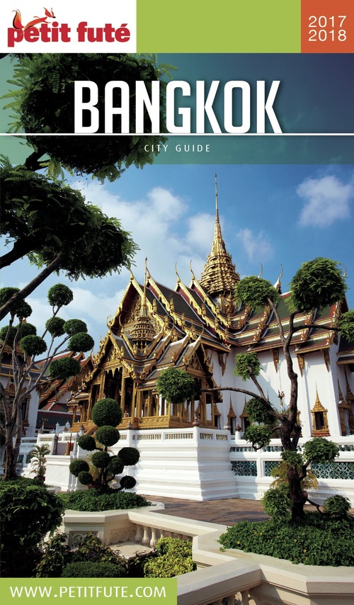 Couverture ebook de BANGKOK 2017/2018 Petit Futé, de Collectif petit futé