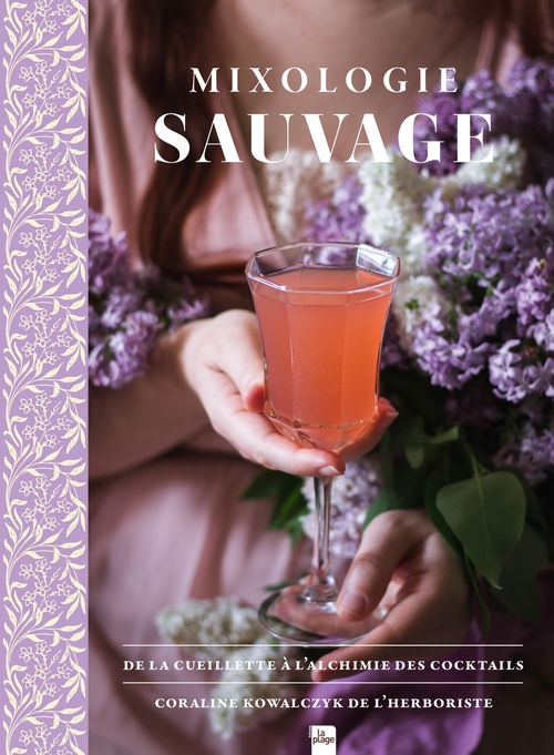 Couverture ebook de Mixologie Sauvage, de Coraline Kowalczyk