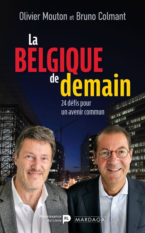 Couverture ebook de La Belgique de demain, de Olivier Mouton, Bruno Colmant