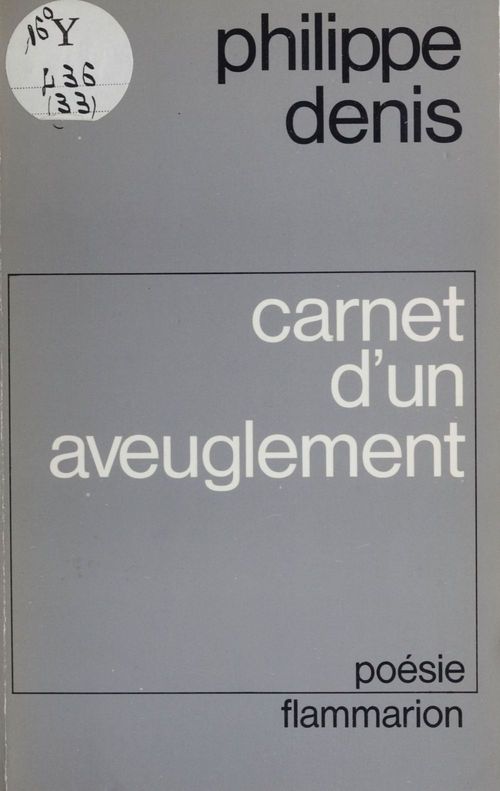 Couverture ebook de Carnet d'un aveuglement, de Denis Philippe