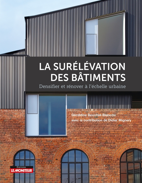 ebook cover of La surélévation des bâtiments, by Géraldine Bouchet-Blancou, Didier Mignery