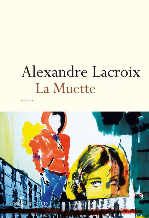 Couverture ebook de La Muette, de Alexandre Lacroix